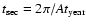 $t_{{\rm sec}} = 2\pi /At_{{\rm year}}$