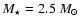 $M_\star = 2.5~M_\odot$