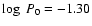 $\log~P_0=-1.30$