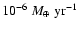 ${10^{-6}~M_\oplus~\rm yr^{-1}}$