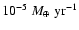 ${10^{-5}~M_\oplus~\rm yr^{-1}}$