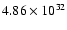 $4.86\times 10^{32}$