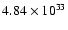 $4.84\times 10^{33}$