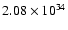 $2.08\times 10^{34}$