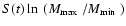 $S(t) \ln~(\mbox{$M_{\rm max}$ }/ \mbox{$M_{\rm min}$ })$