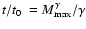 $t/\mbox{$t_0$ }= M_{\rm max}^{\gamma}/\gamma$