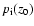 $p_{{\rm i}}(z_0)$