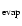 $_{\rm evap}$