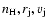 $n_{\rm H},r_{\rm j},v_{\rm j}$