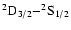 $\rm ^2D_{3/2}{-}^2S_{1/2}$