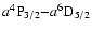 $a^4{\rm P}_{3/2}{-}a^6{\rm D}_{5/2}$