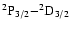 $\rm ^2P_{3/2}{-}^2D_{3/2}$