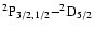 $\rm ^2P_{3/2,1/2}{-}^2D_{5/2}$