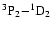 $\rm ^3P_{2}{-}^1D_{2}$