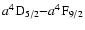 $a^4{\rm D}_{5/2}{-}a^4{\rm F}_{9/2}$