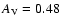 $A_{\rm V}=0.48$