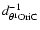 $d_{\theta^{1} \rm Ori C}^{-1}$