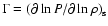 $\Gamma=\left(\partial\ln P/\partial\ln \rho\right)_{\rm s}$