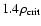 $ 1.4\rho_{\rm crit}$