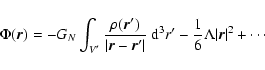 \begin{displaymath}
\Phi(\vec{r})=-G_{N}\int_{V'}\frac{\rho(\vec{r}')}{\vert\vec...
...~{\rm d}^{3}r'-\frac{1}{6}\Lambda \vert\vec{r}\vert^{2}+\cdots
\end{displaymath}