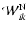 $\mathcal{W}_{ik}^{\rm N}$