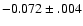 $-0.072\pm .004$