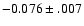 $-0.076\pm .007$