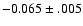 $-0.065\pm.005$