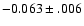 $-0.063\pm.006$