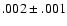 $.002\pm .001$