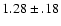 $1.28\pm .18$