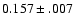 $0.157\pm.007$