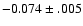 $-0.074\pm.005$