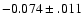 $-0.074\pm.011$