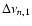 $\Delta \nu _{n,1}$