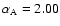 $\alpha_{\rm
A}=2.00$