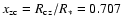 $x_{\rm zc}=R_{\rm cz}/R_{*}=0.707$