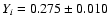 $Y_i=0.275\pm0.010$
