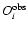 $O_i^{\rm obs}$