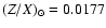 $(Z/X)_{\odot}=0.0177$