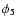 $\phi_5$