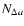 $N_{\Delta a}$
