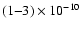 $(1{-}3)\times10^{-10}$