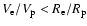$V_{\rm e}/V_{\rm p} < R_{\rm e}/R_{\rm p}$