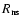 $R_{\rm ns}$