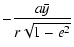 $\displaystyle -\frac{a\bar{y}}{r\sqrt{1-e^2}}$