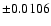$\pm 0.0106$