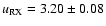 $\emph{u}_{\rm {RX}} =3.20 \pm 0.08$