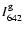 $I^{\rm g}_{642}$