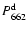 $P^{\rm d}_{662}$